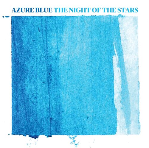 Matinee Recordings MATCD095 Azure Blue The Night Of The Stars CD